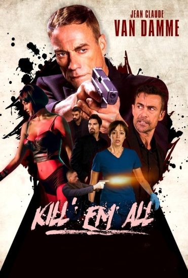 فيلم Kill Em All 2017 مترجم