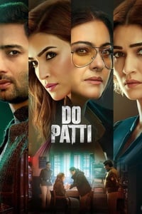 مشاهدة فيلم Do Patti 2024 مترجم