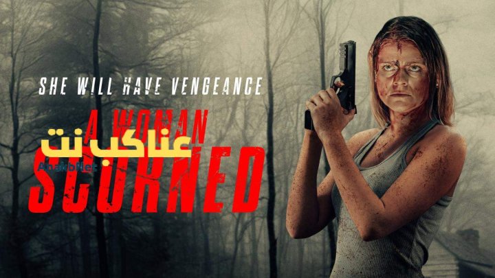 مشاهدة فيلم A Woman Scorned 2025 مترجم
